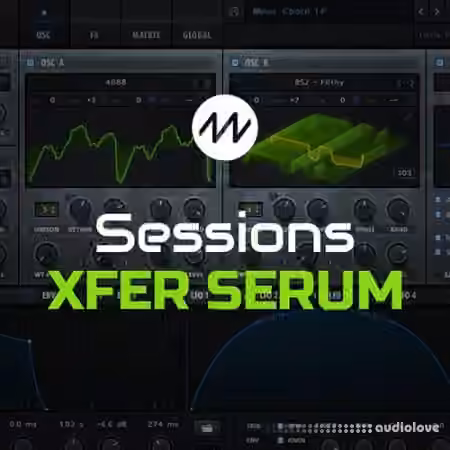 Dance Music Production Sessions Xfer Serum [TUTORiAL]