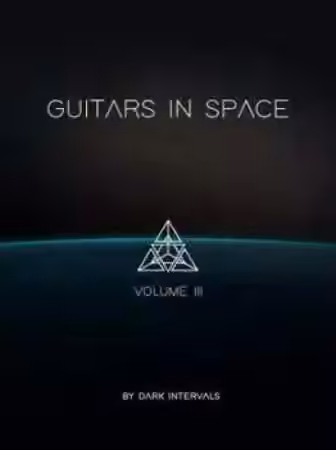 Dark Intervals Guitars In Space Vol.3 [KONTAKT]