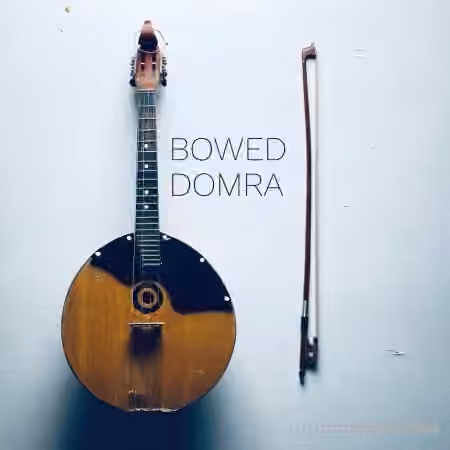David Hilowitz Bowed Domra v1.0 [Decent Sampler] [Synth Presets]