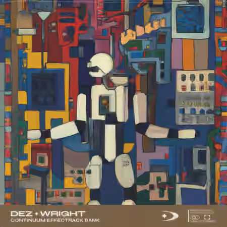 Dez Wright Continuum Effectrack Bank [Synth Presets]