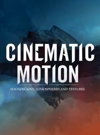 Dieguis Productions Cinematic Motion [KONTAKT, MULTiFORMAT]