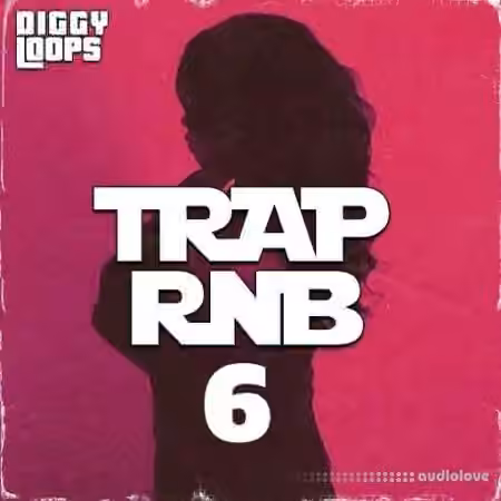 Diggy Loops TRAP RNB 6 [WAV]