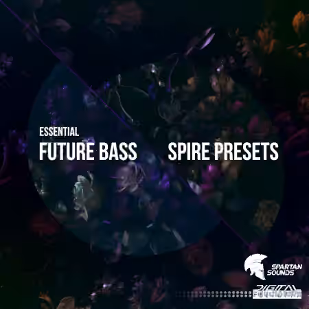 Digital Felicity Essential Future Bass (Spire Presets) [WAV, Synth Presets]