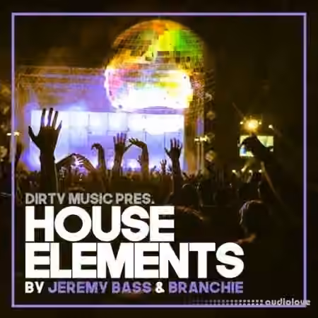 Dirty Music House Elements [WAV]