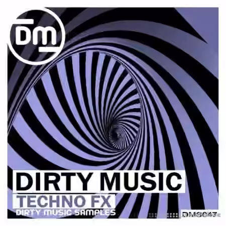 Dirty Music Techno FX [WAV]