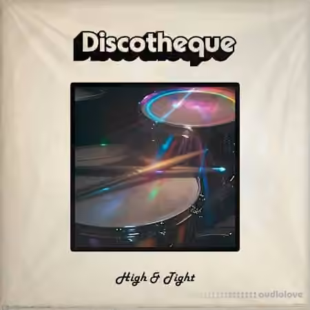 Discotheque High and Tight [WAV]