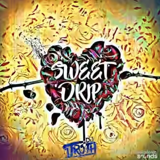 DJ 1Truth Sweet Drip [WAV]