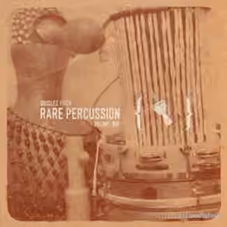 Dougles Fitch Rare Percussion Vol.1 [WAV]