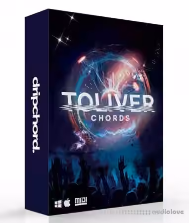 Dripchord Toliver Chords [WAV, MiDi]