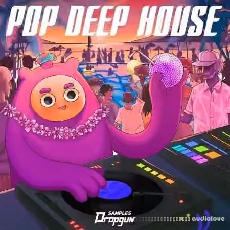 Dropgun Samples Pop Deep House [WAV, Synth Presets]