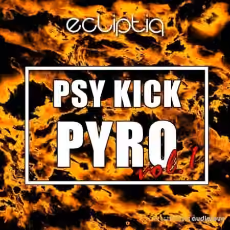 Ecliptiq Audio Psy Kick Pyro Vol.1 [WAV]