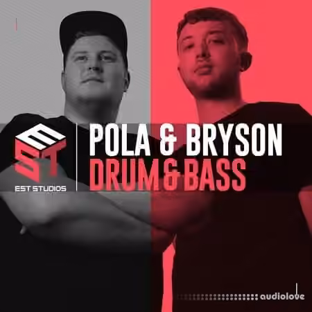 Est Studios Pola and Bryson: Drum and Bass [WAV]