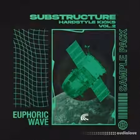 Euphoric Wave Hardstyle Substructure Kicks Vol.2 [WAV, PROPER, DAW Templates]