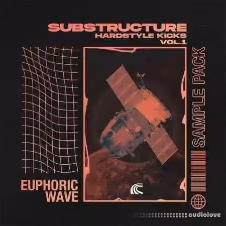 Euphoric Wave Substructure Hardstyle Kicks Vol.1 [WAV]