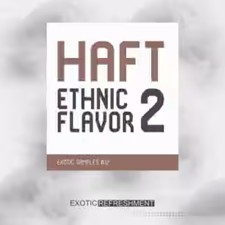 Exotic Refreshment HAFT Ethnic Flavor 2 [WAV, MiDi]