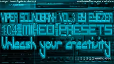 Eyezer Viper Soundbank Volume 3 [Synth Presets]