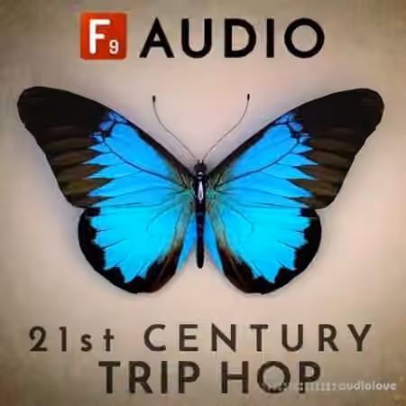 F9 Audio 21st Century Trip Hop [MULTiFORMAT]