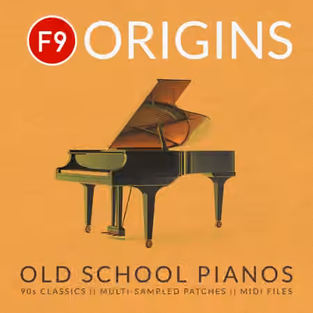 F9 Audio Origins Old School Pianos 2 [Synth Presets, WAV, MiDi]