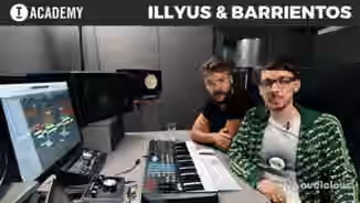 FaderPro In The Studio with Illyus and Barrientos [TUTORiAL]