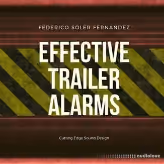 Federico Soler Fernandez Effective Trailer Alarms [WAV]