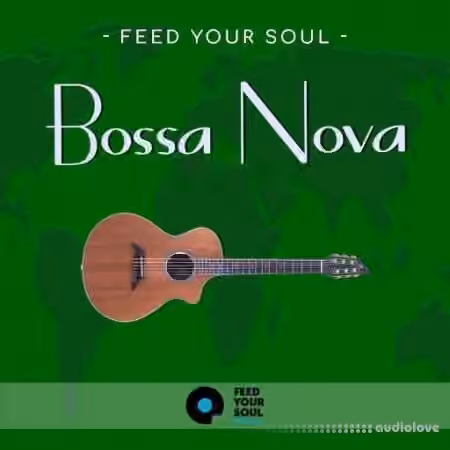 Feed Your Soul Music Feed Your Soul Bossa Nova [WAV]