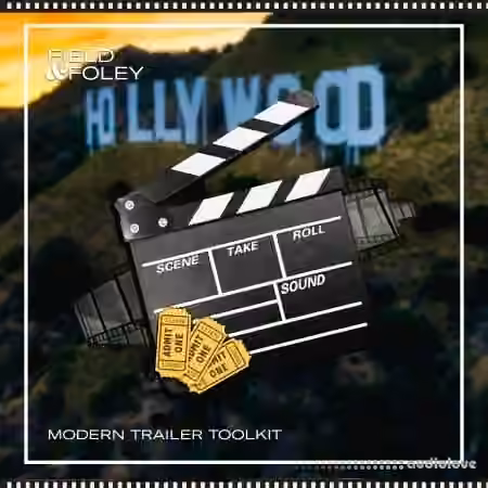 Field and Foley Modern Trailer Toolkit [WAV]