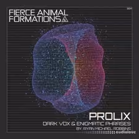 Fierce Animal Recordings PROLIX Dark Vox and Enigmatic Phrases [WAV]