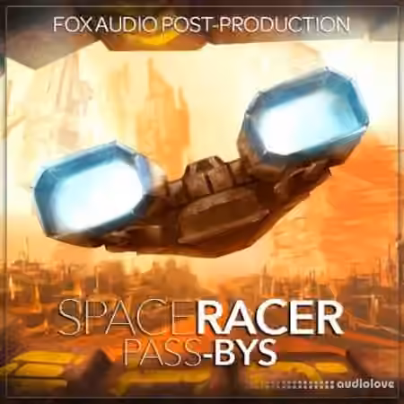 Fox Audio Post-Production Space Racer Pass Bys [WAV]