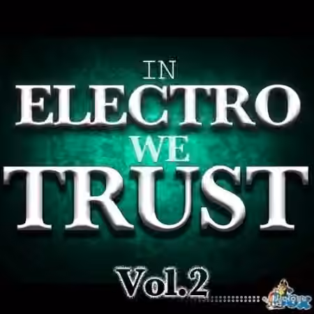 Fox Samples in Electro We Trust Vol.2 [WAV, MiDi]