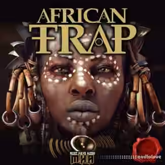 Fox Samples Must Have Audio African Trap [WAV, MiDi]