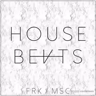 Freak Music House Beats [WAV, MiDi]