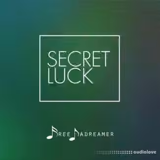 Free Dadreamer Secret Luck [WAV]