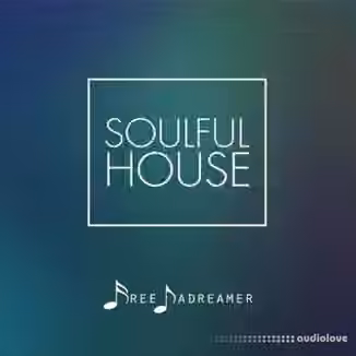 Free Dadreamer Soulful House [WAV]