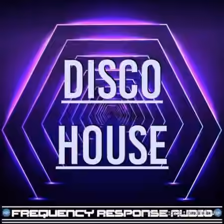 Frequency Response Audio Disco House [WAV, AiFF]