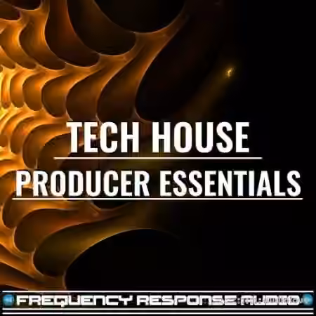 Frequency Response Audio Tech House Producer Essentials [WAV]