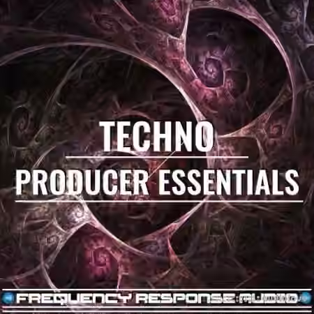 Frequency Response Audio Techno Producer Esssentials [WAV]