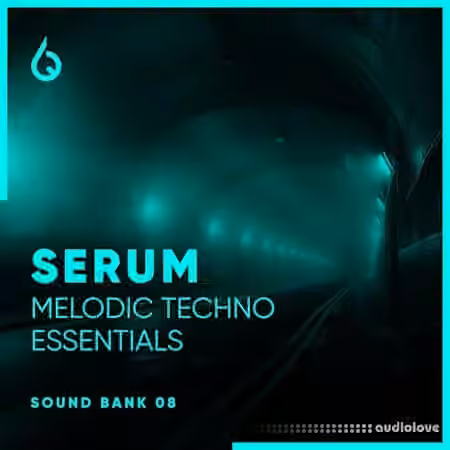 Freshly Squeezed Samples Serum Melodic Techno Essentials Volume 8 [Synth Presets]