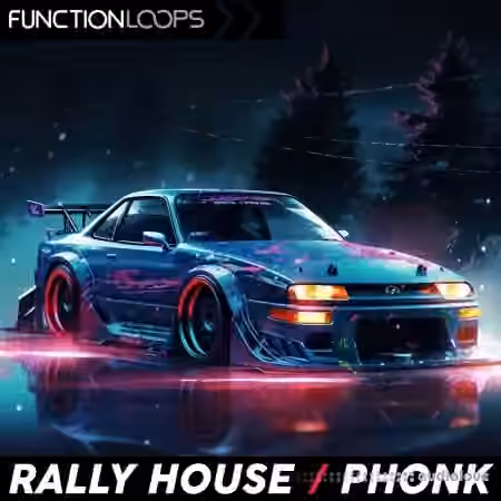 Function Loops Rally House Phonk [WAV]