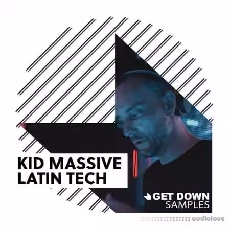 Get Down Samples Kid Massive Latin Tech [WAV, MiDi]