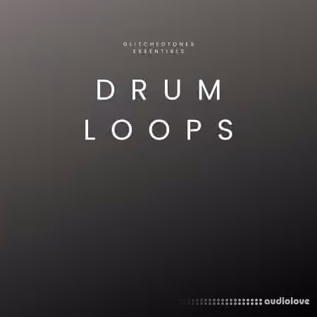 Glitchedtones Essentials Drum Loops [WAV]