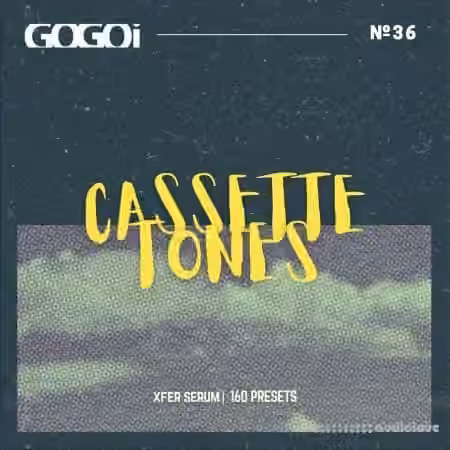 GOGOi Cassette Tones [Synth Presets]