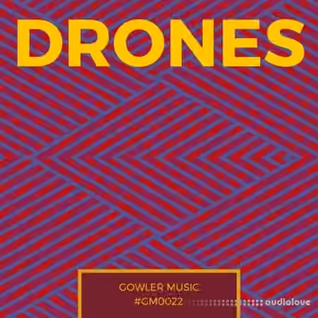 GowlerMusic Drones Sample Pack #gm0022 [WAV]