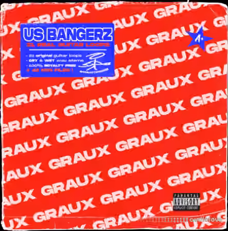 GRAUX US Bangerz 1 [WAV, MiDi]