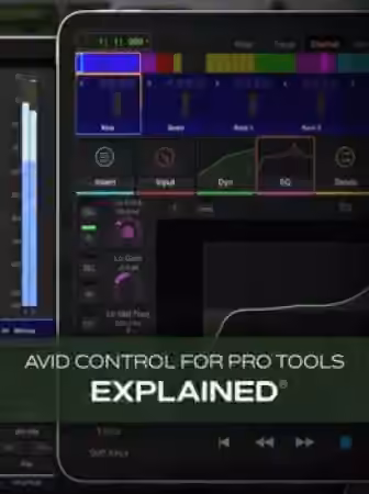 Groove3 AVID Control for Pro Tools Explained 2024.12 [TUTORiAL]