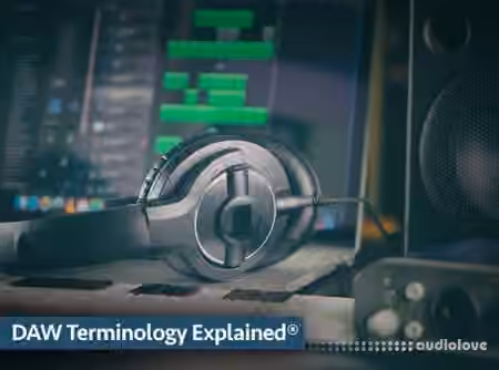 Groove3 DAW Terminology Explained [TUTORiAL]