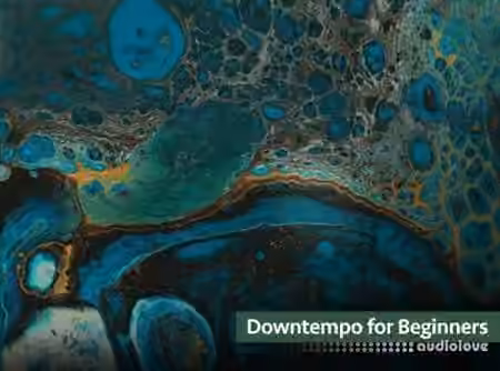Groove3 Downtempo for Beginners [TUTORiAL]