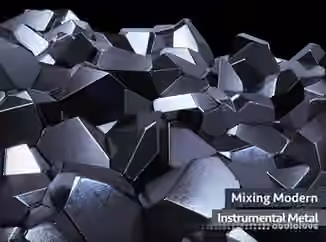 Groove3 Mixing Modern Instrumental Metal [TUTORiAL]