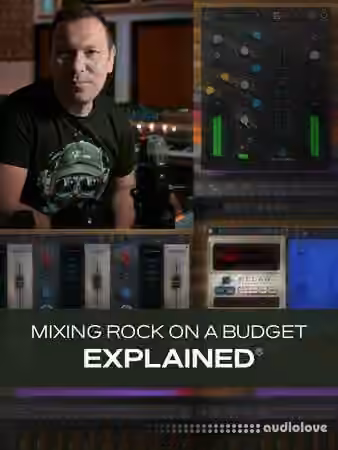 Groove3 Mixing Rock on a Budget Explained [TUTORiAL]