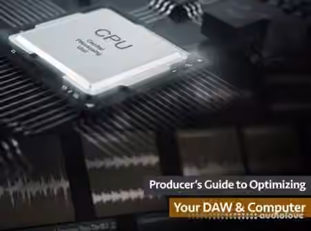 Groove3 Producers Guide to Optimizing Your DAW and Computer [TUTORiAL]