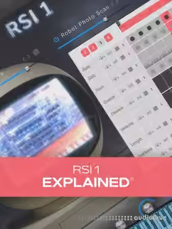 Groove3 RSI 1 Explained [TUTORiAL]